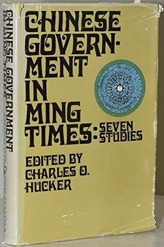 9780231031721: Chinese Government in Ming Times: Seven Studies (Study in Oriental Culture)