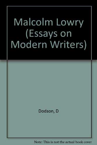 Beispielbild fr Malcolm Lowry, (Columbia essays on modern writers) zum Verkauf von Wonder Book