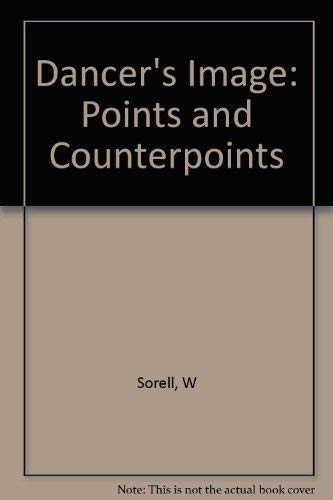 Stock image for Dancer's Image Points and Counterpoints for sale by The Second Reader Bookshop