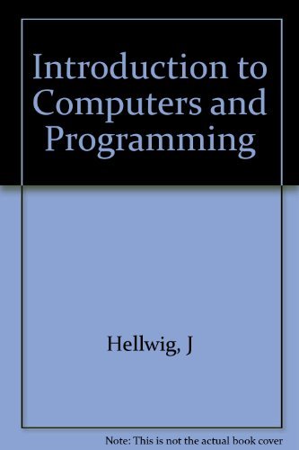 Stock image for Hellwig: Introduction to Computers and Programming for sale by BookHolders