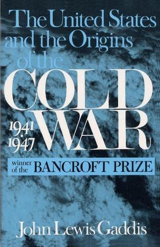 Beispielbild fr The United States and the Origins of the Cold War, 1941 - 1947 zum Verkauf von Better World Books