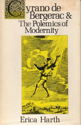 9780231033015: Cyrano De Bergerac & the Polemics of Modernity