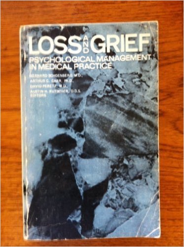 Stock image for Loss and Grief: Psychological Management in Medical Practice for sale by BookHolders