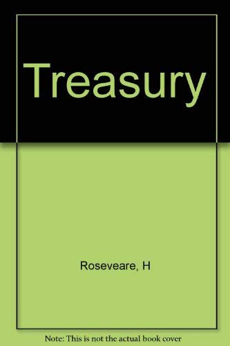 The Treasury: The Evolution of a British Institution - Roseveare, Henry