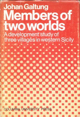 Imagen de archivo de Members of Two Worlds : A Development Study of Three Villages in Western Sicily a la venta por Better World Books