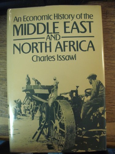 Stock image for Economic History of the Middle East and North Africa for sale by Better World Books