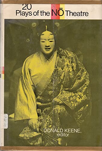 Twenty Plays of the No Theatre (UNESCO Collection of Representative Works: Japanese Series)