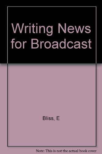 Stock image for Writing News for Broadcast for sale by gigabooks