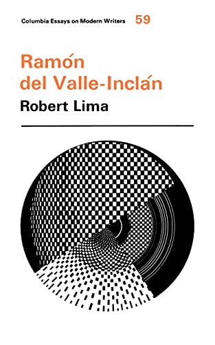 Imagen de archivo de Ramon del Valle-Incln (Columbia Essays on Modern Writers 59) a la venta por Dunaway Books