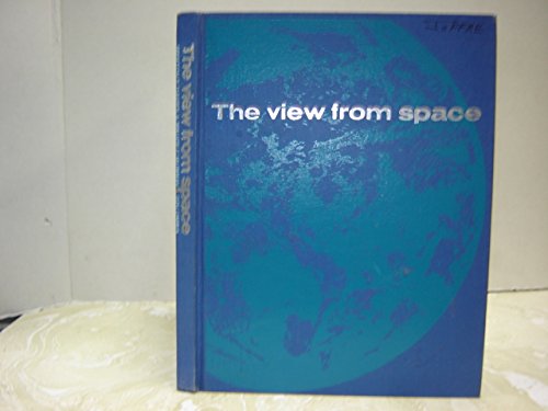 Imagen de archivo de The View from Space : Photographic Exploration of the Planets a la venta por Better World Books