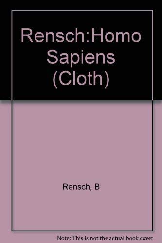 9780231036832: Rensch:Homo Sapiens (Cloth)