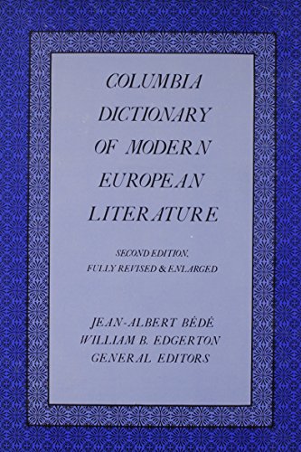 Beispielbild fr The Columbia Dictionary of Modern European Literature zum Verkauf von Better World Books