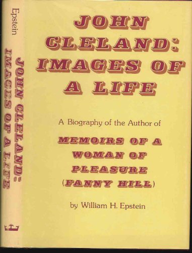John Cleland: Images of a Life
