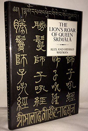 Imagen de archivo de The Lion's Roar of Queen Srimala: A Buddhist Scripture on the Tathagatagarbha Theory a la venta por ThriftBooks-Atlanta