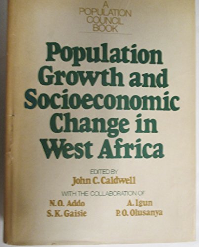 Beispielbild fr Population Growth and Socioeconomic Change in West Africa zum Verkauf von Better World Books