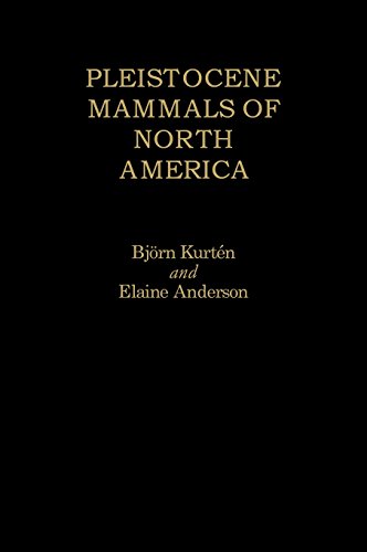 Imagen de archivo de Pleistocene Mammals of North America a la venta por Blue Vase Books