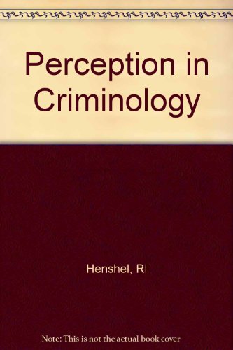 Beispielbild fr Perception in Criminology zum Verkauf von Better World Books