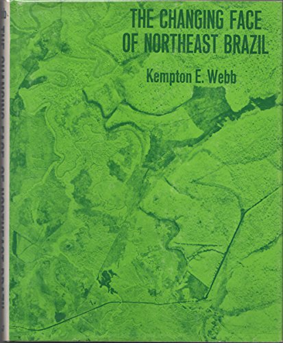 Beispielbild fr The Changing Face of Northeast Brazil zum Verkauf von Better World Books