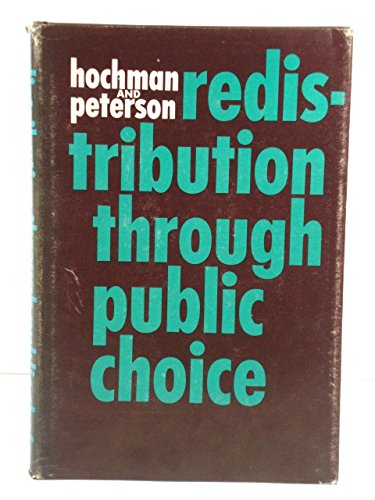 Stock image for Redistribution through Public Choice. for sale by G. & J. CHESTERS