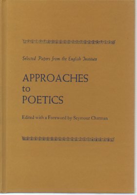 Beispielbild fr Approaches to Poetics zum Verkauf von Better World Books