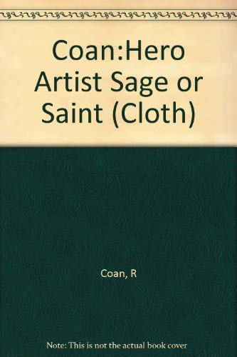 9780231038065: Hero, artist, sage, or saint?: A survey of views on what is variously called mental health, normality, maturity, self-actualization, and human fulfillment