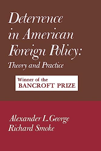 9780231038386: Deterrence in American Foreign Policy