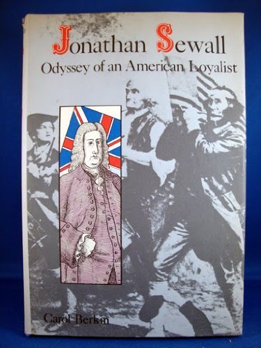 Jonathan Sewall - Odyssey of An American Loyalist