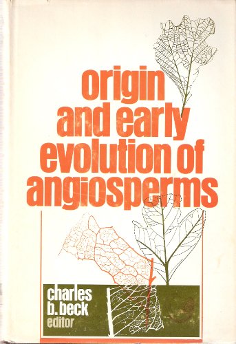 Imagen de archivo de The Origin and Early Evolution of Angiosperms a la venta por Better World Books: West