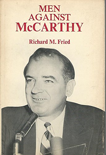 Imagen de archivo de Men Against McCarthy a la venta por ThriftBooks-Dallas