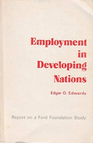 Beispielbild fr Employment in Developing Nations zum Verkauf von WorldofBooks