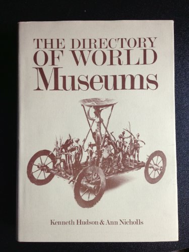 9780231039079: Hudson: Directory of World Museums (Cloth)