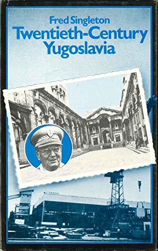 9780231040167: Twentieth-Century Yugoslavia