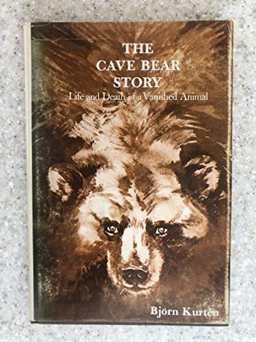 Imagen de archivo de The Cave Bear Story: Life and Death of a Vanished Animal a la venta por ABOXABOOKS