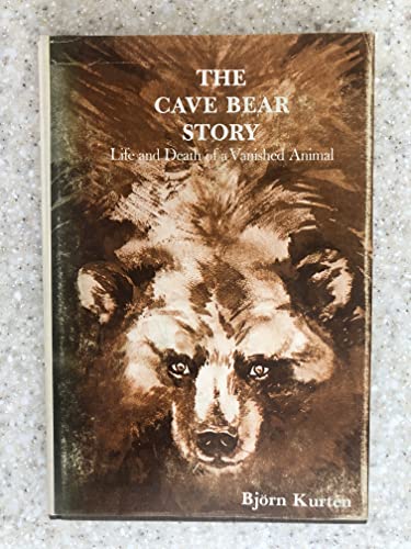 9780231040174: Kurten: Tthe Cave Bear Story (cloth)