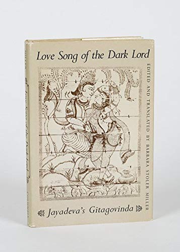 9780231040280: Gitagovinda of Jayadeva: Love Song of the Dark Lord