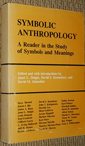 Beispielbild fr Symbolic Anthropology: a Reader in the Study of Symbols and Meanings zum Verkauf von Books Tell You Why  -  ABAA/ILAB