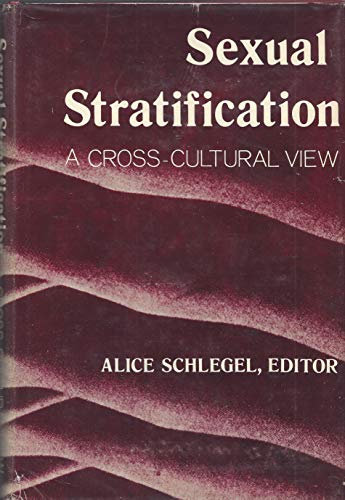 Stock image for Sexual Stratification : A Cross-Cultural View for sale by Better World Books