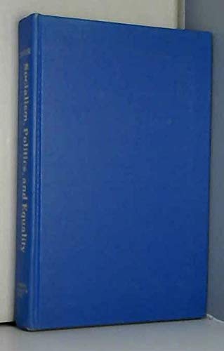 Beispielbild fr Socialism, Politics and Equality. Hierarchy and Change in Eastern Europe and the USSR. zum Verkauf von Plurabelle Books Ltd