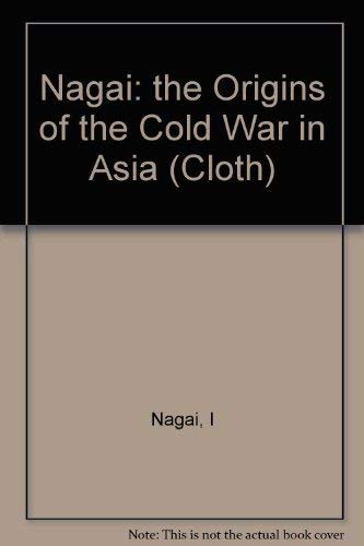 Stock image for The Origins of the Cold War in Asia for sale by Better World Books