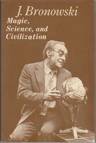 9780231044851: Magic, Science, and Civilization (Bampton Lectures in America, No. 20)