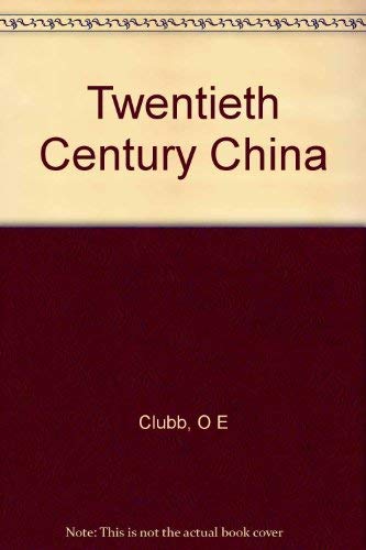 Imagen de archivo de Twentieth Century China a la venta por Better World Books: West