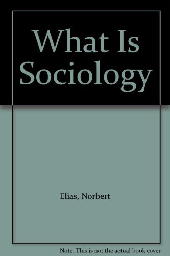 9780231045506: What Is Sociology?