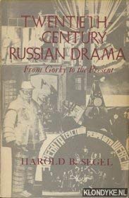 Imagen de archivo de Twentieth-Century Russian Drama: From Gorky to the Present a la venta por RIVERLEE BOOKS