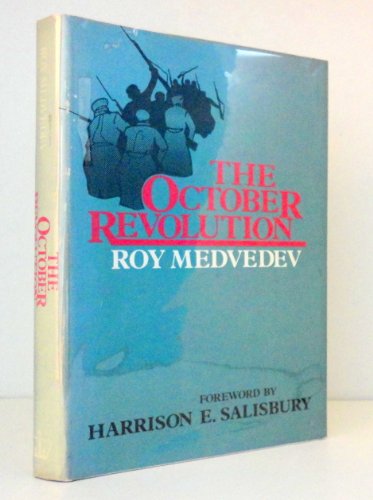 Imagen de archivo de The October Revolution a la venta por Better World Books: West