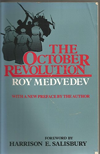 9780231045919: The October Revolution