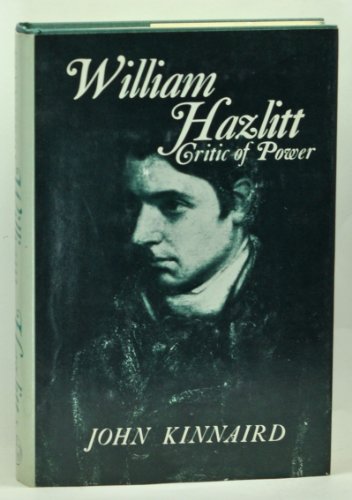 Beispielbild fr William Hazlitt, Critic of Power zum Verkauf von Dunaway Books