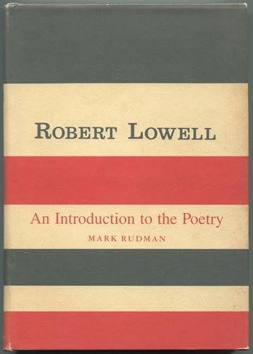 Imagen de archivo de Robert Lowell: An Introduction to the Poetry a la venta por HPB-Red