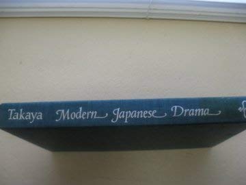 MODERN JAPANESE DRAMA: An Anthology