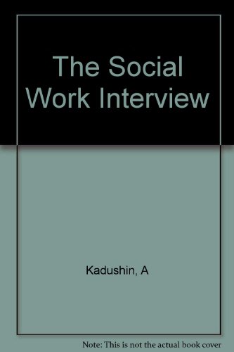 9780231047630: The Social Work Interview