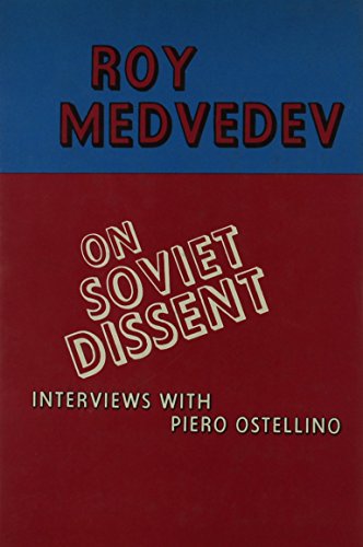 Beispielbild fr On Soviet Dissent: Interviews With Piero Ostellino zum Verkauf von Anybook.com